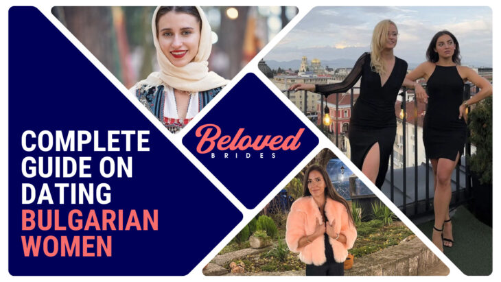 Bulgarian Mail Order Brides: Best Sites, Guide & Prices in 2023
