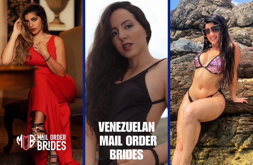 Meet Venezuelan Mail Order Bride Online: Best Sites to Find a Venezuelan Wife